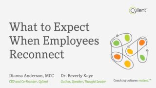 What to Expect When Employees Reconnect